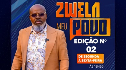 ZWELA meu Povo edição de 03.09.2024 - Rede Girassol